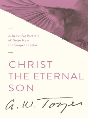 cover image of Christ the Eternal Son
